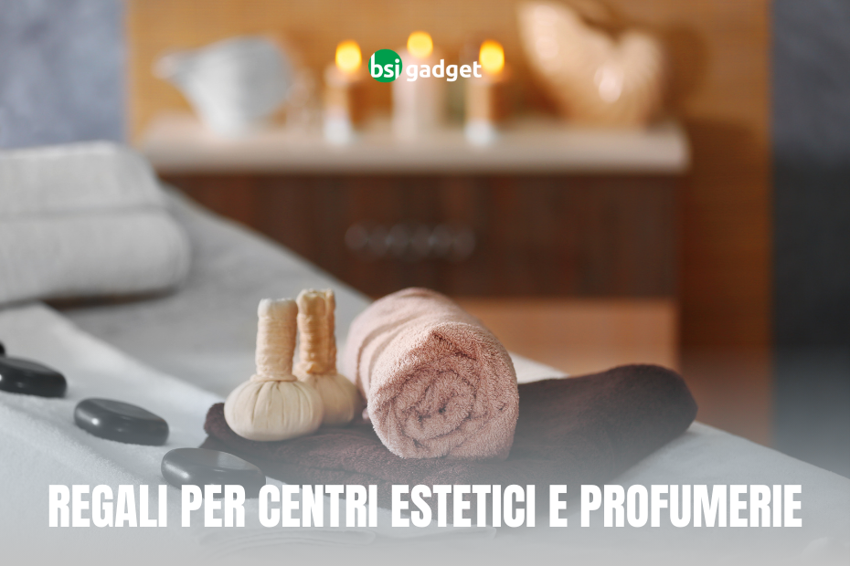 Gadget beauty personalizzati